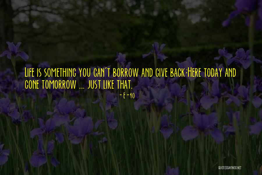 Typewriting Quotes By E-40 Typewriting Quotes By E-40