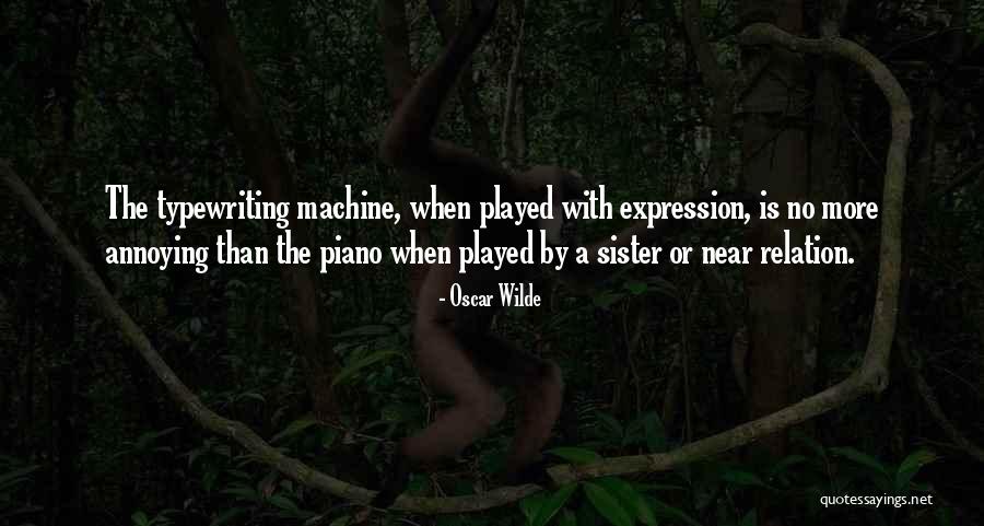 Typewriting Quotes By Oscar Wilde Typewriting Quotes By Oscar Wilde