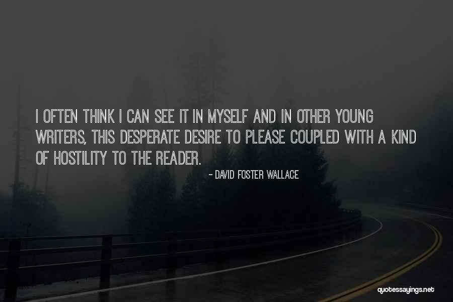 Typhoidic Quotes By David Foster Wallace Typhoidic Quotes By David Foster Wallace