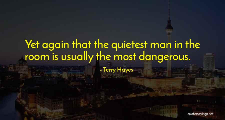Typhoon Prayers Quotes By Terry Hayes Typhoon Prayers Quotes By Terry Hayes