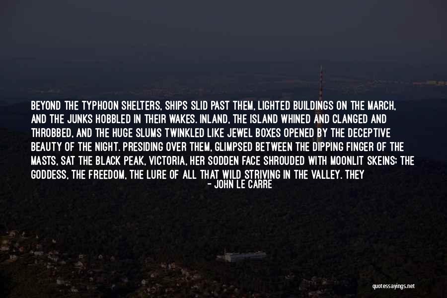 Typhoon Quotes By John Le Carre Typhoon Quotes By John Le Carre