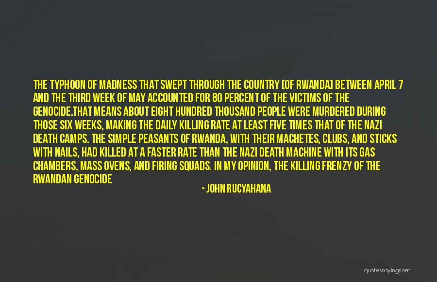 Typhoon Quotes By John Rucyahana Typhoon Quotes By John Rucyahana
