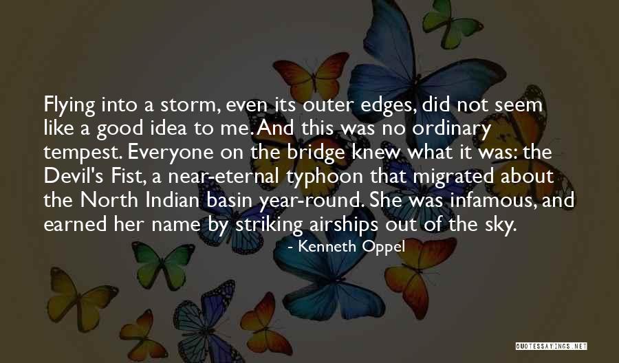 Typhoon Quotes By Kenneth Oppel