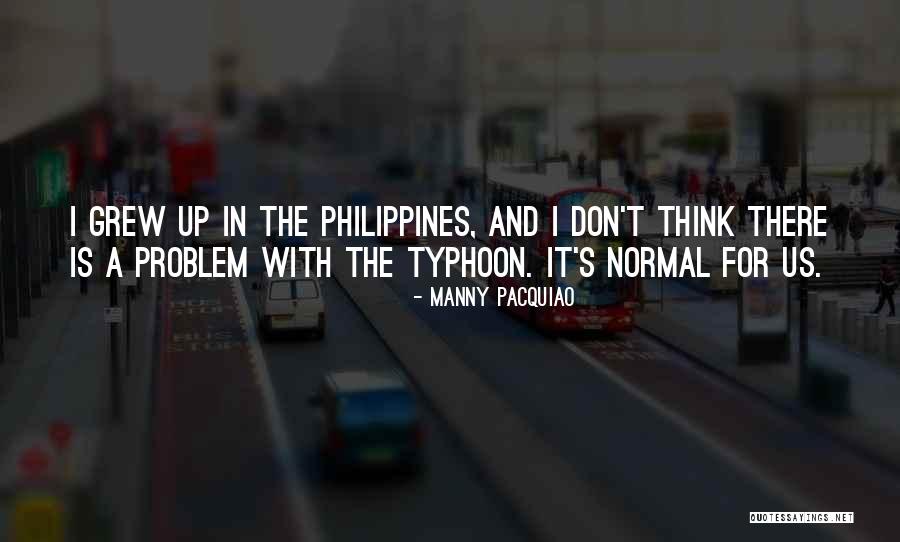 Typhoon Quotes By Manny Pacquiao Typhoon Quotes By Manny Pacquiao