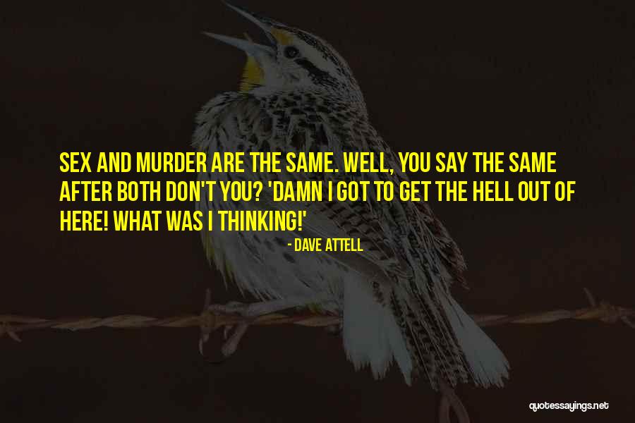 Typhoon Survival Quotes By Dave Attell Typhoon Survival Quotes By Dave Attell