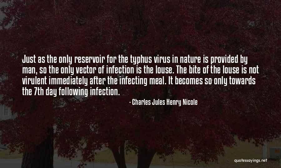 Typhus Quotes By Charles Jules Henry Nicole Typhus Quotes By Charles Jules Henry Nicole