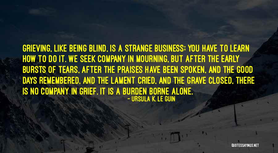 Typical Barnsley Quotes By Ursula K. Le Guin Typical Barnsley Quotes By Ursula K. Le Guin
