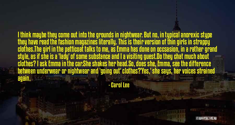 Typical Girl Quotes By Carol Lee Typical Girl Quotes By Carol Lee
