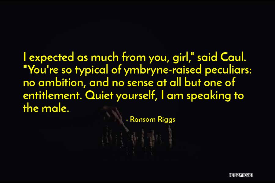 Typical Girl Quotes By Ransom Riggs Typical Girl Quotes By Ransom Riggs
