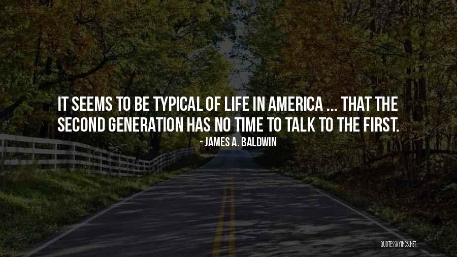 Typical Life Quotes By James A. Baldwin Typical Life Quotes By James A. Baldwin