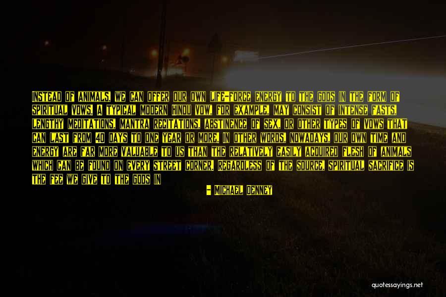 Typical Life Quotes By Michael Denney Typical Life Quotes By Michael Denney