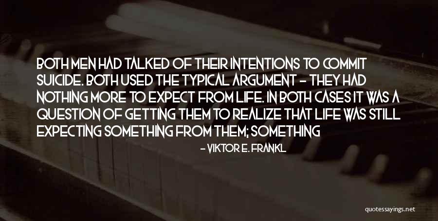 Typical Life Quotes By Viktor E. Frankl Typical Life Quotes By Viktor E. Frankl