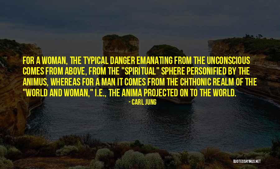 Typical Man Quotes By Carl Jung