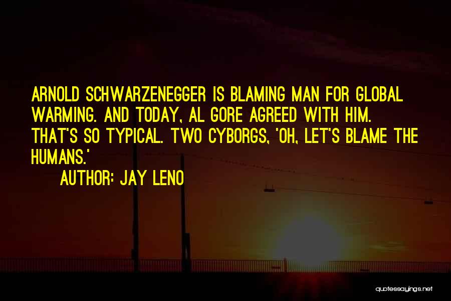 Typical Man Quotes By Jay Leno