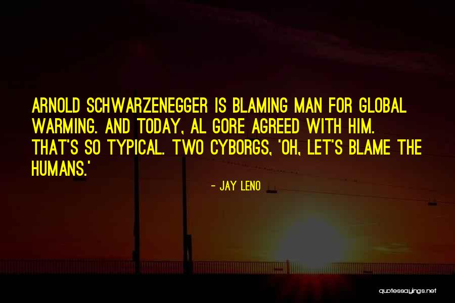 Typical Man Quotes By Jay Leno