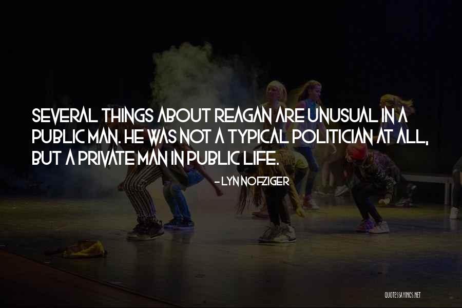 Typical Man Quotes By Lyn Nofziger