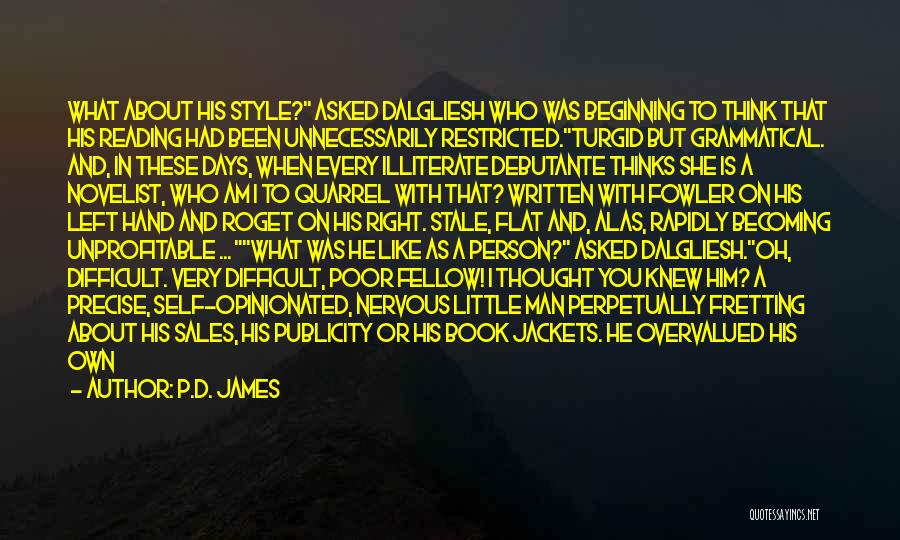 Typical Man Quotes By P.D. James