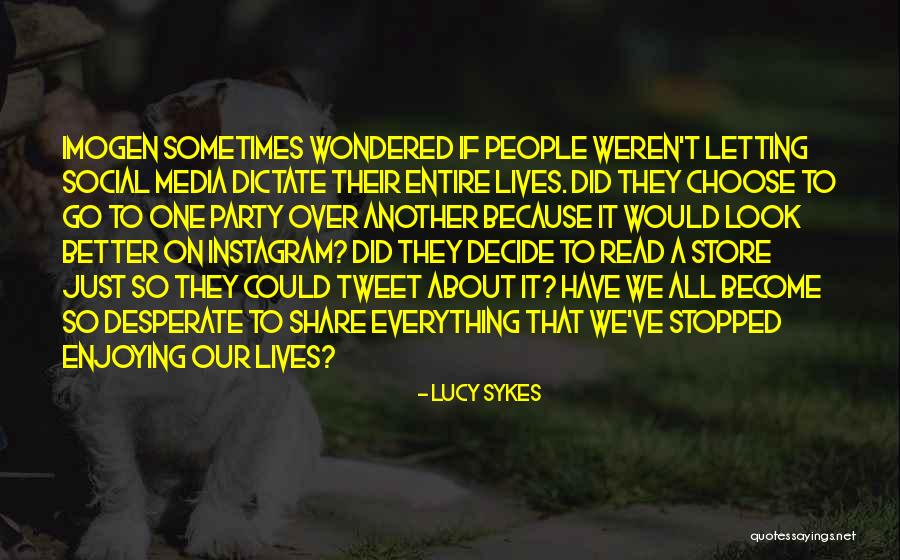 Typical New York Quotes By Lucy Sykes Typical New York Quotes By Lucy Sykes