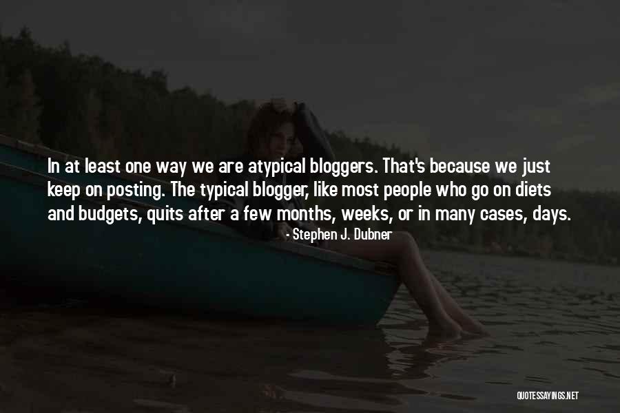 Typical People Quotes By Stephen J. Dubner Typical People Quotes By Stephen J. Dubner