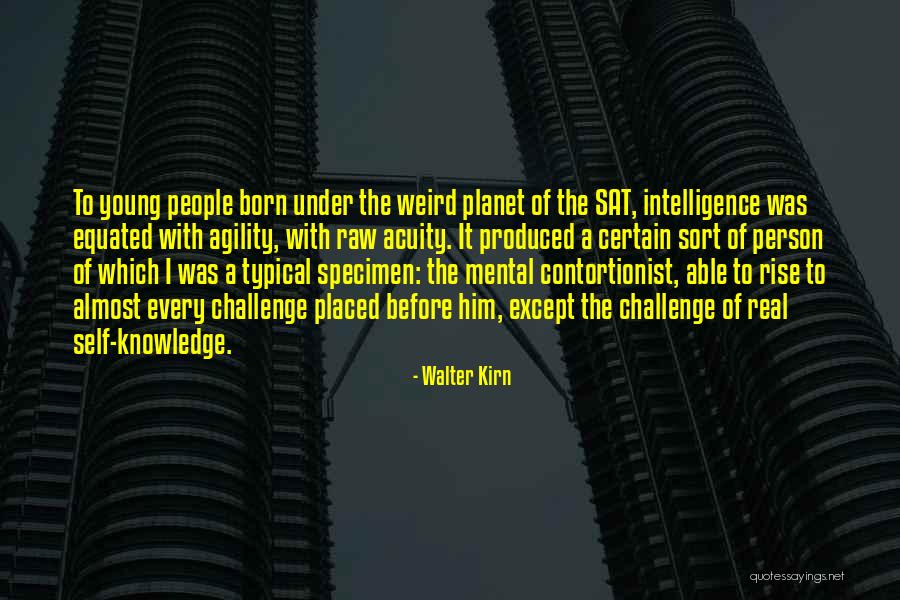 Typical People Quotes By Walter Kirn Typical People Quotes By Walter Kirn