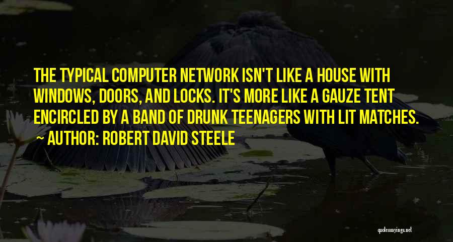 Typical Teenager Quotes By Robert David Steele