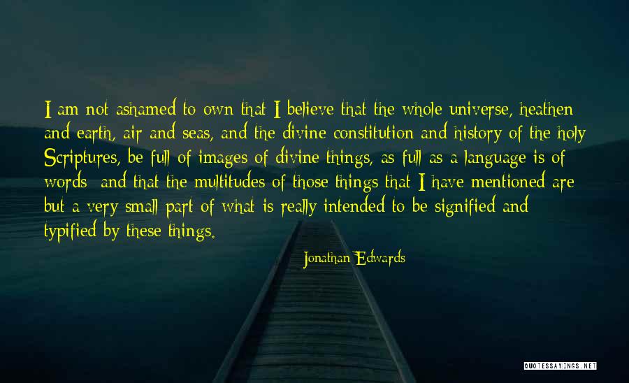 Typified Quotes By Jonathan Edwards Typified Quotes By Jonathan Edwards