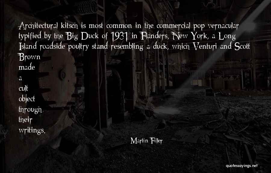 Typified Quotes By Martin Filler Typified Quotes By Martin Filler