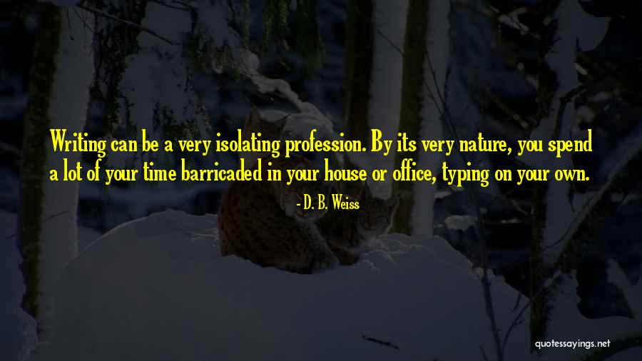 Typing Quotes By D. B. Weiss Typing Quotes By D. B. Weiss