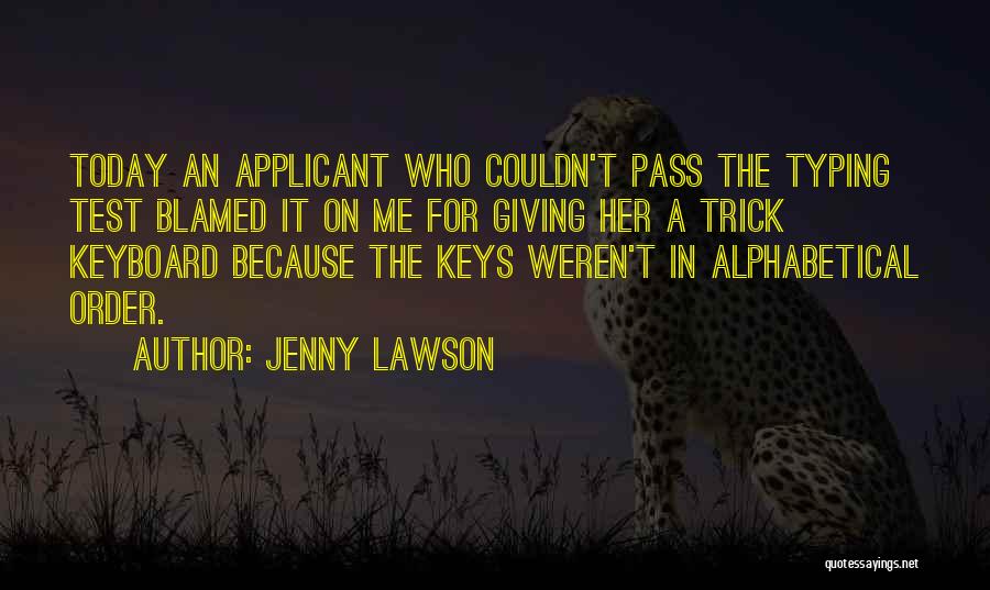 Typing Quotes By Jenny Lawson