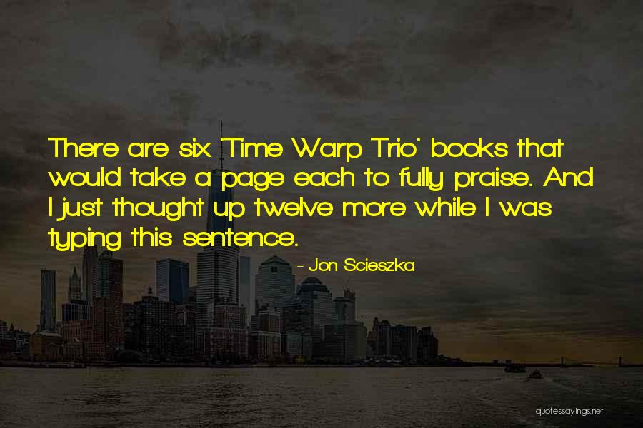 Typing Quotes By Jon Scieszka