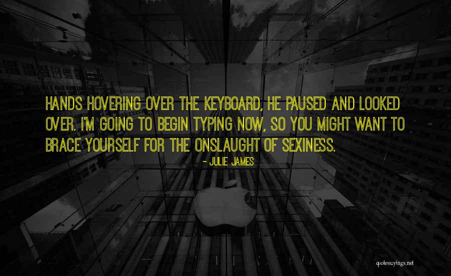 Typing Quotes By Julie James Typing Quotes By Julie James