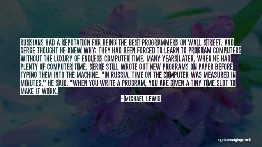 Typing Quotes By Michael Lewis