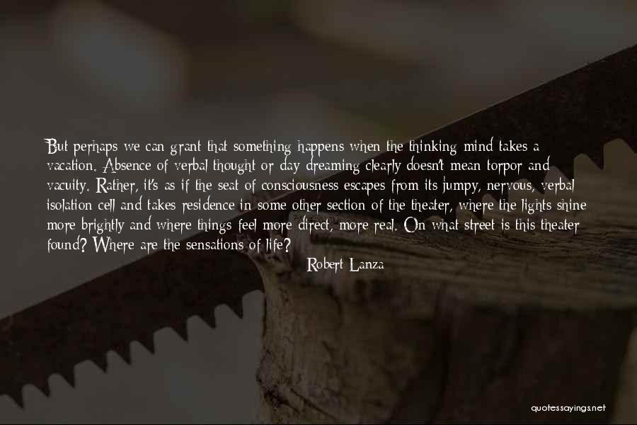 Typique In English Quotes By Robert Lanza Typique In English Quotes By Robert Lanza