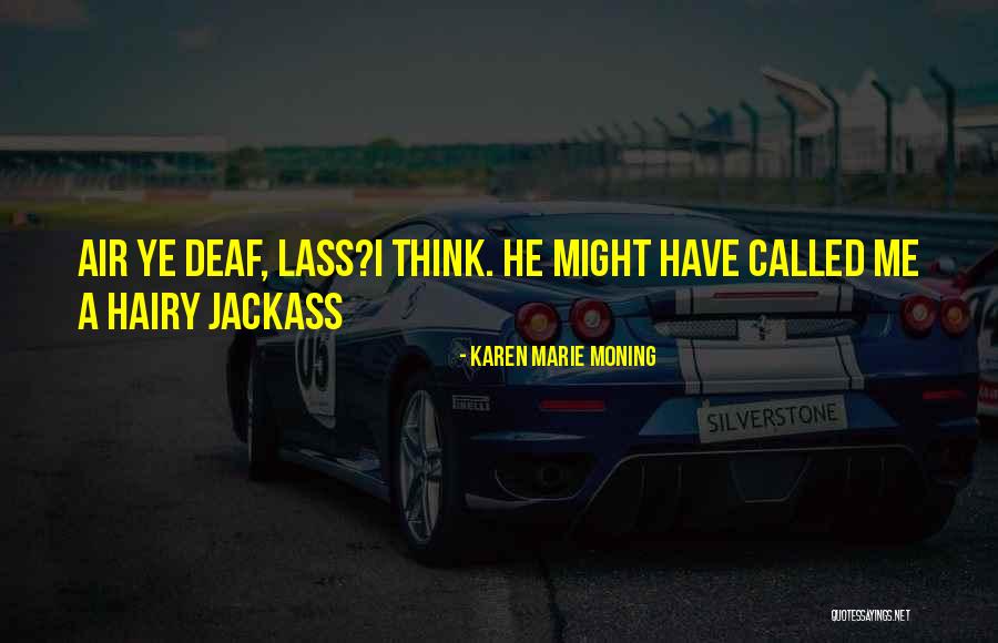 Typisch Grieks Quotes By Karen Marie Moning Typisch Grieks Quotes By Karen Marie Moning