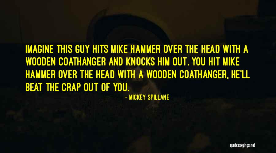 Typo Wall Decor Quotes By Mickey Spillane