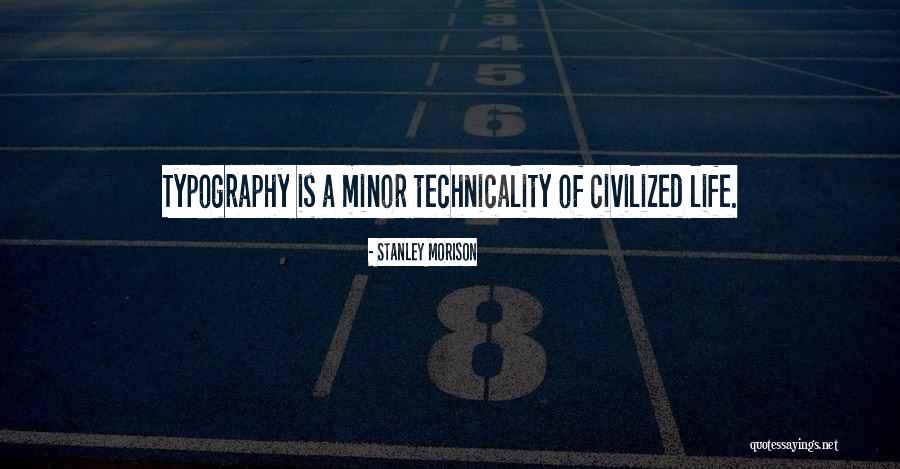 Typography Quotes By Stanley Morison