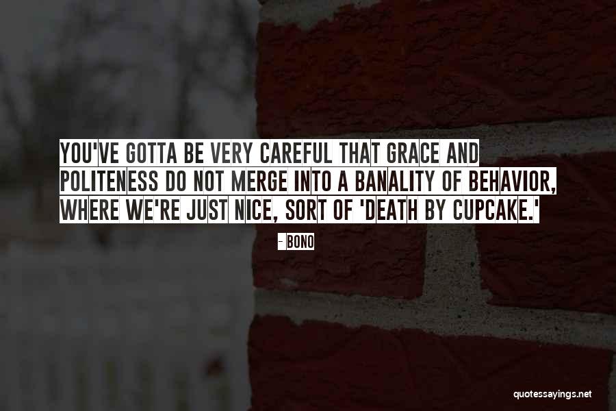 Tyquan Lewis Quotes By Bono Tyquan Lewis Quotes By Bono
