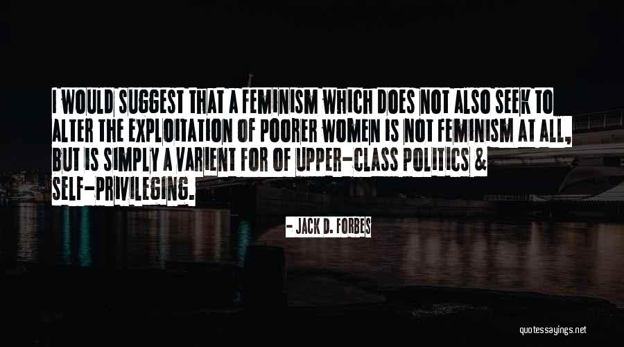 Tyquan Lewis Quotes By Jack D. Forbes Tyquan Lewis Quotes By Jack D. Forbes