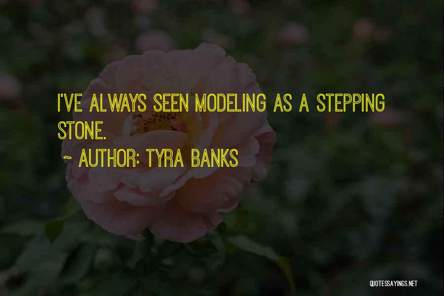 Tyra Banks Quotes 1569712