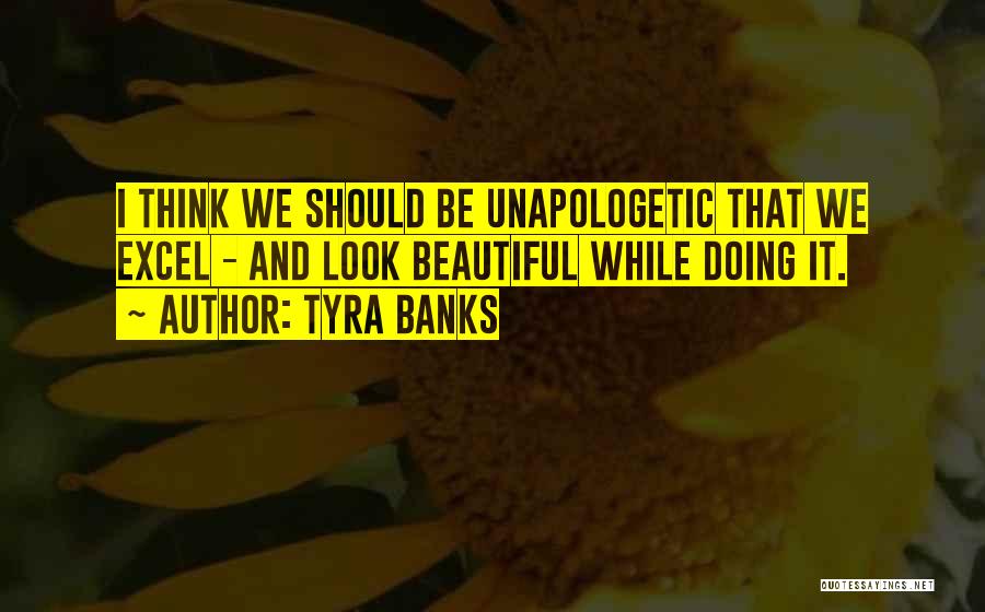 Tyra Banks Quotes 1870616