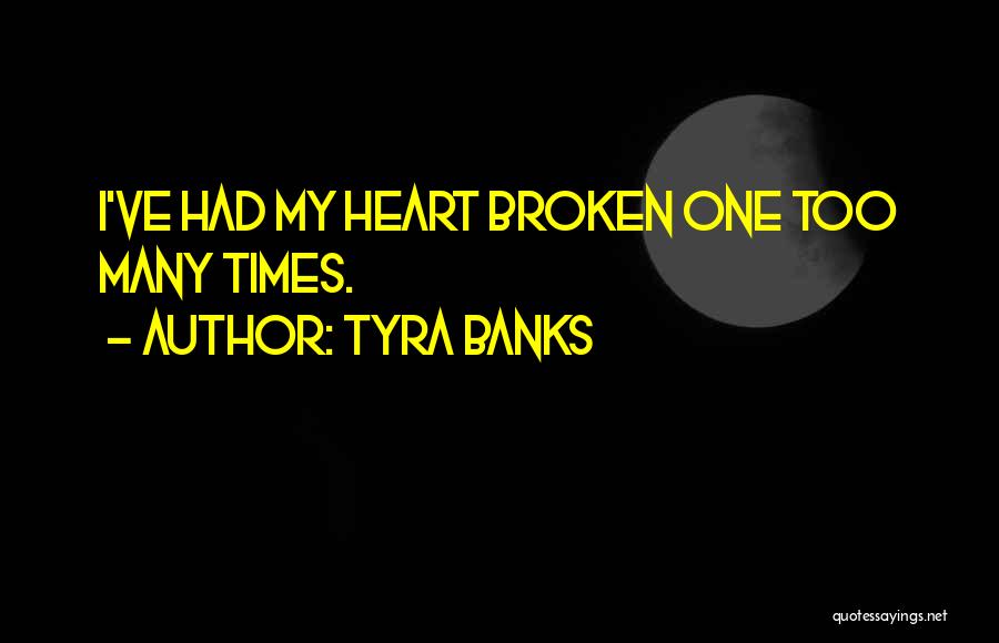 Tyra Banks Quotes 2236960