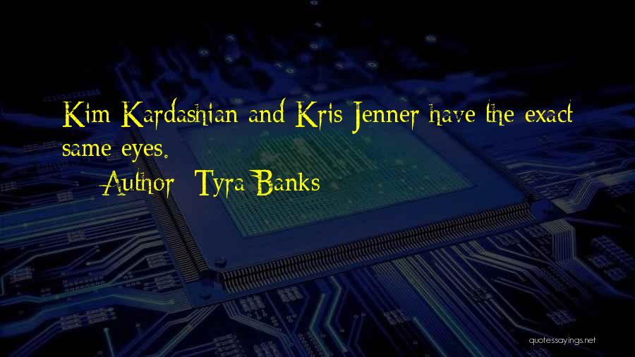 Tyra Banks Quotes 436810