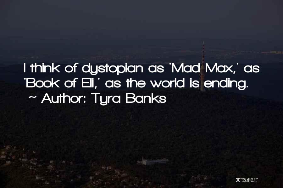 Tyra Banks Quotes 511921