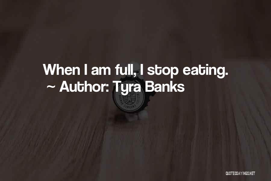 Tyra Banks Quotes 575053