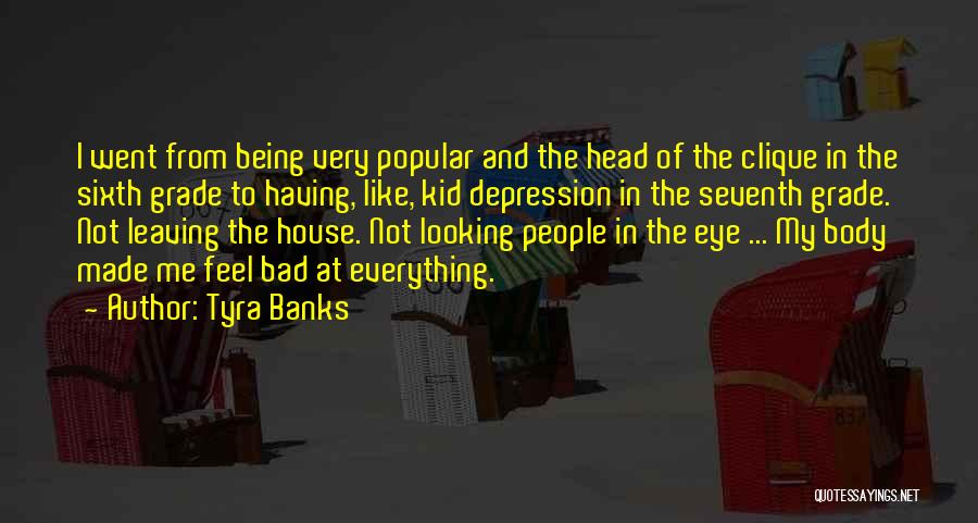 Tyra Banks Quotes 706276