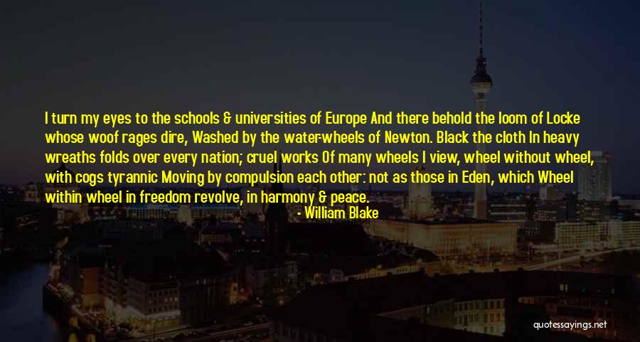 Tyrannic Quotes By William Blake Tyrannic Quotes By William Blake