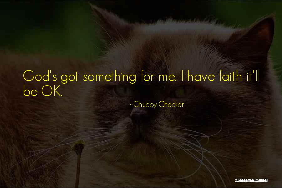 Tyrannique Quotes By Chubby Checker Tyrannique Quotes By Chubby Checker