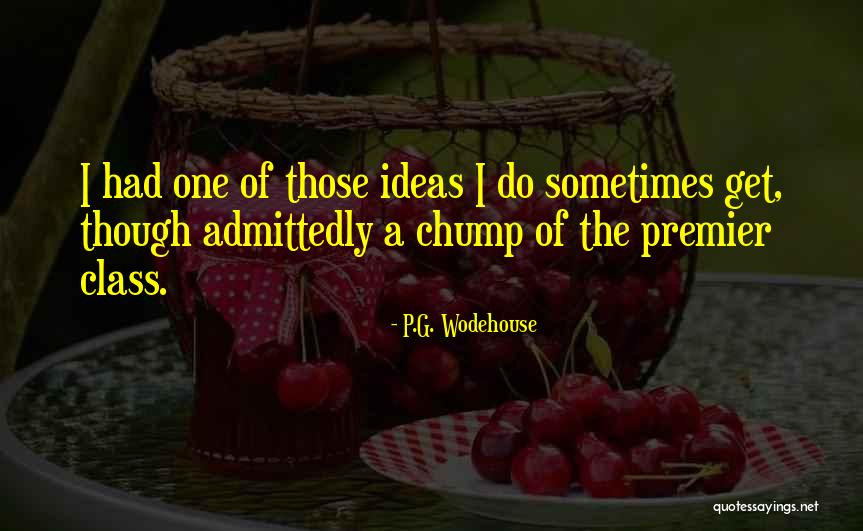 Tyrannize In A Sentence Quotes By P.G. Wodehouse Tyrannize In A Sentence Quotes By P.G. Wodehouse