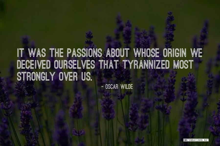 Tyrannized Quotes By Oscar Wilde Tyrannized Quotes By Oscar Wilde