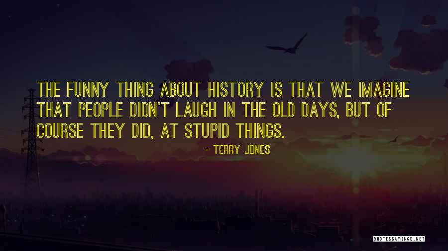 Tyrannomon Quotes By Terry Jones Tyrannomon Quotes By Terry Jones